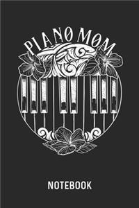 Piano Mom Notebook