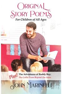 Original Story Poems For Children Of All Ages
