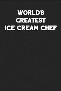 World's Greatest Ice Cream Chef