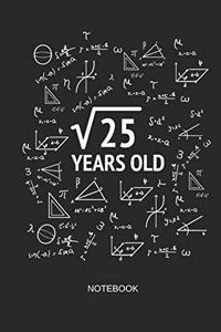 25 Years Old Notebook