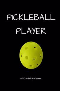 Pickleball Player 2020 Weekly Planner