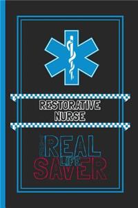 Restorative Nurse The Real Life Saver