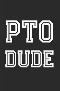 Pto Dude