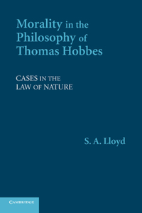 Morality in the Philosophy of Thomas Hobbes