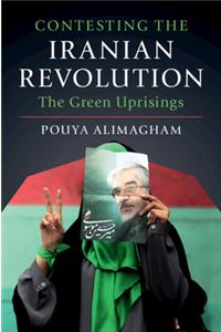 Contesting the Iranian Revolution