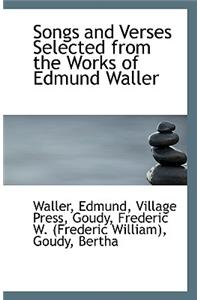 Songs and Verses Selected from the Works of Edmund Waller