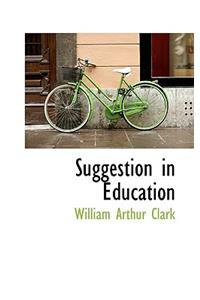 Suggestion in Education