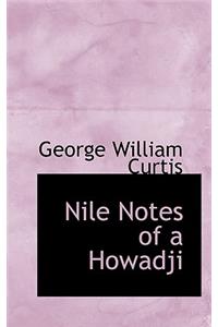 Nile Notes of a Howadji