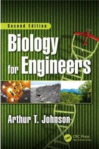 Biology for Engineers, Second Edition