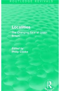 Routledge Revivals: Localities (1989)