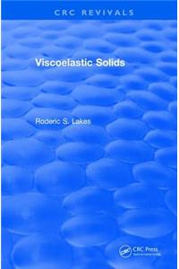 Revival: Viscoelastic Solids (1998)