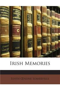 Irish Memories