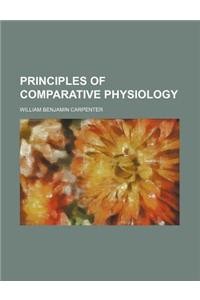 Principles of Comparative Physiology