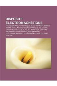Dispositif Electromagnetique