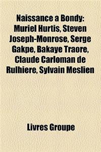 Naissance Bondy