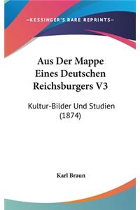 Aus Der Mappe Eines Deutschen Reichsburgers V3