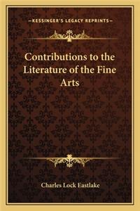 Contributions to the Literature of the Fine Arts