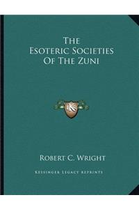 The Esoteric Societies of the Zuni