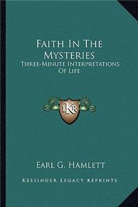 Faith in the Mysteries
