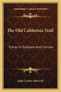 The Old California Trail