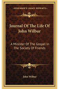 Journal of the Life of John Wilbur