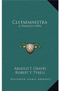 Clytaemnestra
