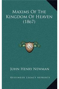 Maxims of the Kingdom of Heaven (1867)