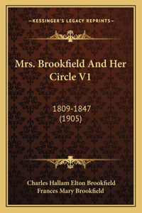 Mrs. Brookfield and Her Circle V1