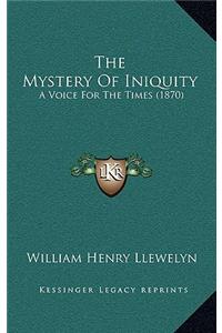 The Mystery of Iniquity