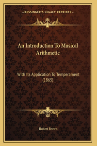 An Introduction To Musical Arithmetic