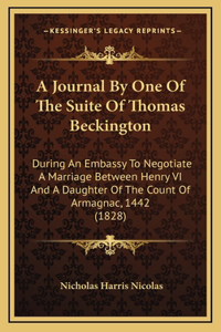 A Journal By One Of The Suite Of Thomas Beckington