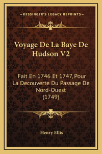 Voyage De La Baye De Hudson V2