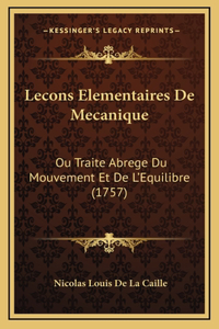 Lecons Elementaires De Mecanique