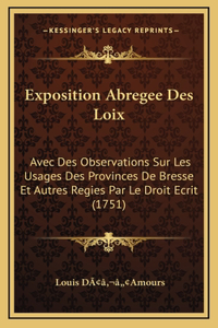 Exposition Abregee Des Loix