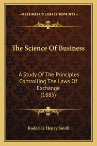 The Science Of Business