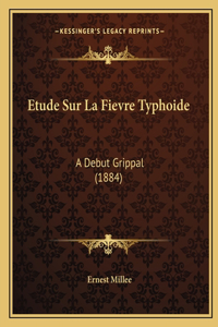 Etude Sur La Fievre Typhoide