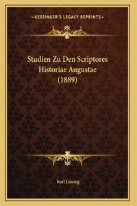 Studien Zu Den Scriptores Historiae Augustae (1889)
