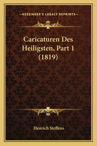 Caricaturen Des Heiligsten, Part 1 (1819)