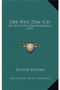 Der Weg Zum Ich