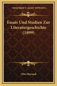 Essais Und Studien Zur Literaturgeschichte (1899)