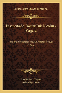 Respuesta del Doctor Luis Nicolau y Vergara