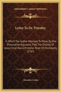 Letter To Dr. Priestley