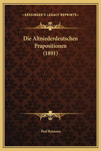 Die Altniederdeutschen Prapositionen (1891)