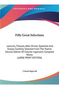 Fifty Great Selections