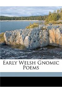 Early Welsh Gnomic Poems