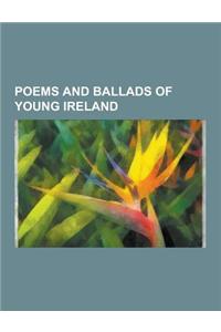 Poems and Ballads of Young Ireland