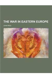 The War in Eastern Europe