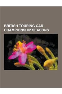 British Touring Car Championship Seasons