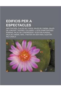 Edificis Per a Espectacles