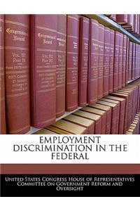 Employment Discrimination in the Federal